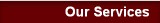 Our Services