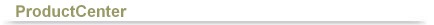 ProductCenter